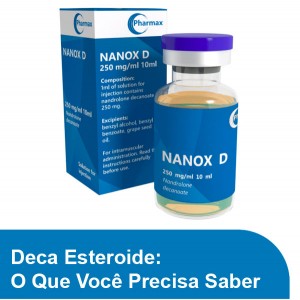 Deca Esteroide: O Que Você Precisa Saber Deca Esteroide: O Que Você Precisa Saber